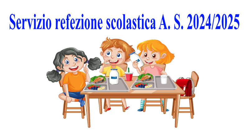 Servizio di refezione scolastica A. S. 2024/2025